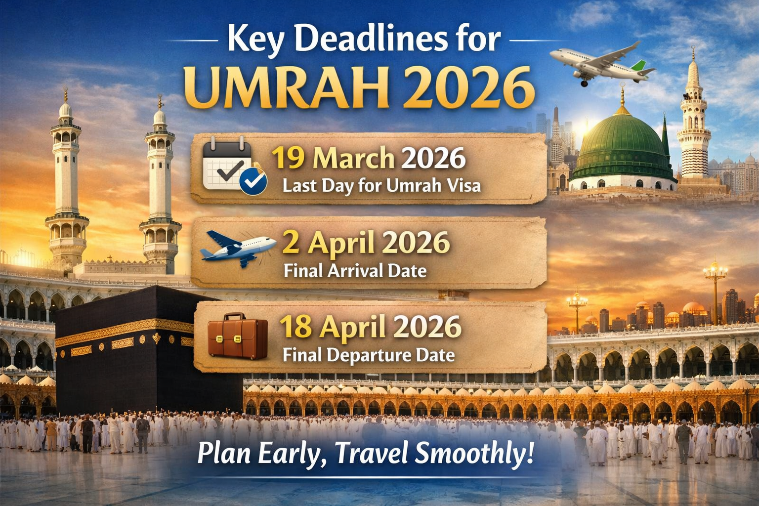 key deadline for 2026 umrah